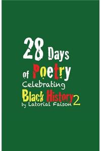 28 Days of Poetry Celebrating Black History