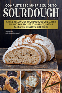 Artisan Sourdough: Bread and Beyond