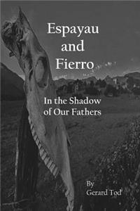 Espayau and Fierro