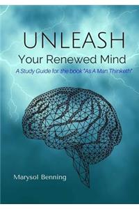Unleash Your Renewed Mind