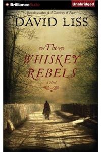 The Whiskey Rebels