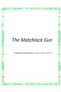 The Matchlock Gun