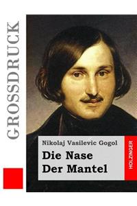 Die Nase / Der Mantel (Großdruck)