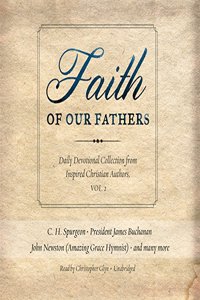 Faith of Our Fathers, Vol. 2 Lib/E