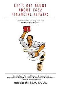 Let's Get Blunt About Your Financial Affairs