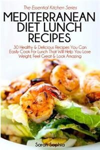 Mediterranean Diet Lunch Recipes