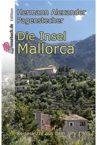 Die Insel Mallorca