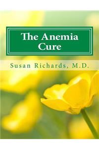 Anemia Cure