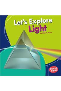 Let's Explore Light