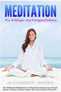 Meditation für Anfänger und Fortgeschrittene