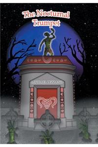 The Nocturnal Trumpet