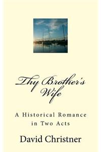 Thy Brother's Wife