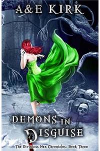 Demons In Disguise