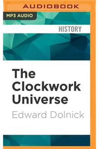 Clockwork Universe