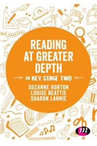 Reading at Greater Depth in Key Stage 2