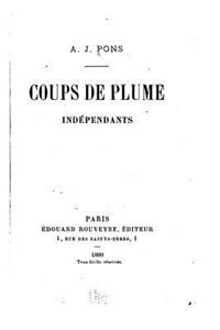 Coups de plume indépendants