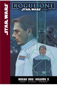 Rogue One: Volume 3