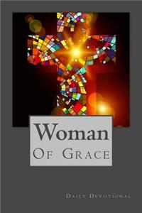 Woman Of Grace