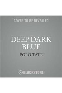 Deep Dark Blue