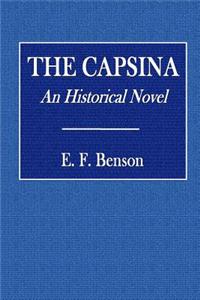 The Capsina: An Historical Novel