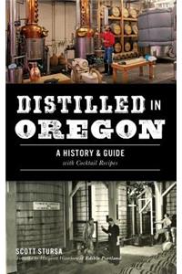 Distilled in Oregon