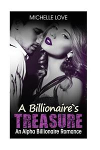 Billionaire`s Treasure