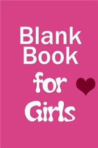 Blank Book For Girls