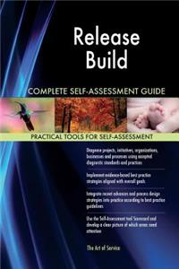 Release Build Complete Self-Assessment Guide