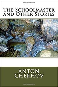 The Schoolmaster and Other Stories