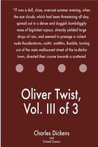 Oliver Twist, Vol. III of 3