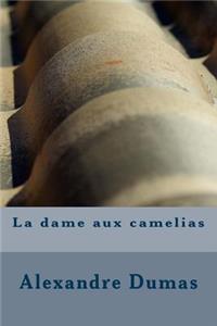 La Dame Aux Camelias