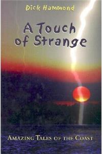 A Touch of Strange