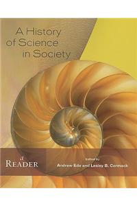 History of Science in Society: A Reader