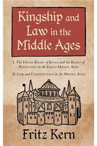 Kingship and Law in the Middle Ages