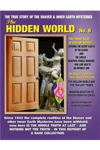 The Hidden World No. 6