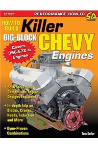 How to Build Killer Big-Block Chevy Engines