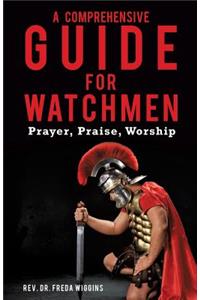 Comprehensive Guide for Watchmen