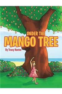 Under the Mango Tree