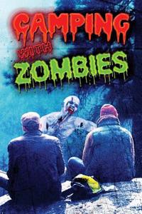 Camping with Zombies