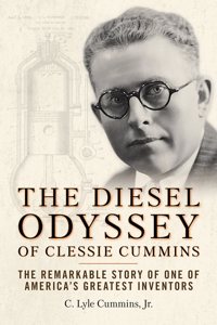 Diesel Odyssey of Clessie Cummins