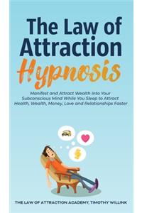 The Law of Attraction Hypnosis