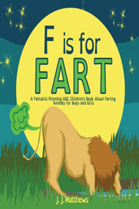 F is for FART