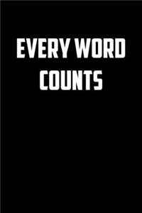 Every Word Counts