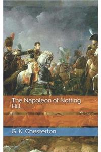 The Napoleon of Notting Hill