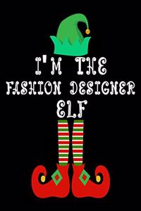 I'm the Fashion designer Elf