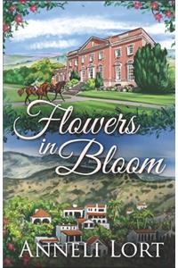 Flowers In Bloom