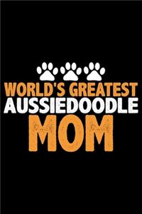 World's Greatest Aussiedoodle Mom