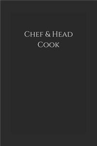 Chef & Head Cook
