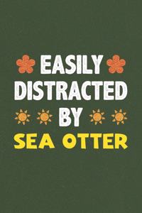Easily Distracted By Sea Otter