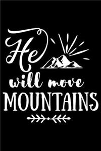 He Will Move Mountains